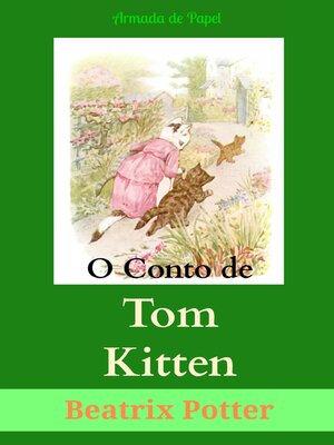 cover image of O Conto de Tom Kitten (Traduzido)